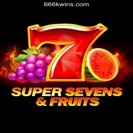 Exploring 7SuperSevensFruits: The Ultimate Slot Experience at 666KWIN.COM Oficial Slots Brasil #1
